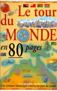 Tour du monde en 80 pages (Le)