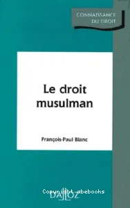 Droit musulman (Le) 1995