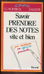 Savoir prendre des notes vite et bien