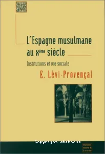 Espagne musulmane au Xème siècle (L')