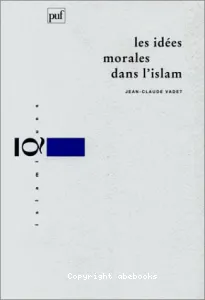 Idées morales dans l'islam (Les)