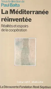 Méditerranée réinventée (La)