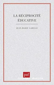 réciprocité éducative (La)