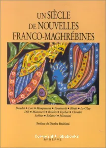 Siècle de nouvelles franco-maghrébines (Un)