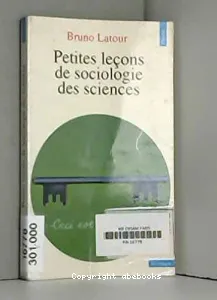 Petites leçons de sociologie des sciences