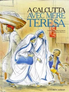 A Calcutta avec Mère Teresa