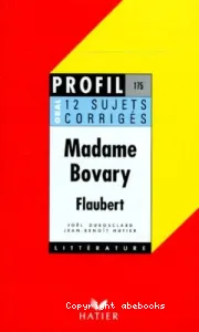 Madame Bovary : Flaubert