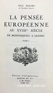 Pensée européenne au XUIIIe siècle (La)