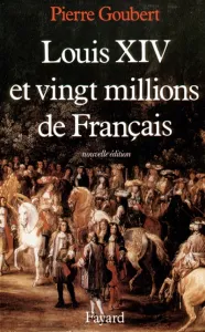 Louis XIU et vingt millions de français