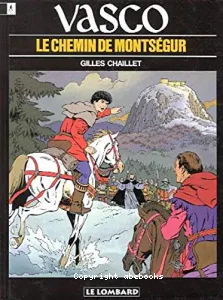 Chemin de Montségur (Le)