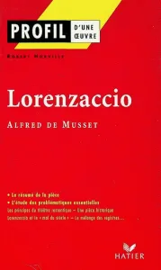 Lorenzaccio (1834) : Musset