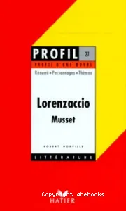 Lorenzaccio (1834) : Musset