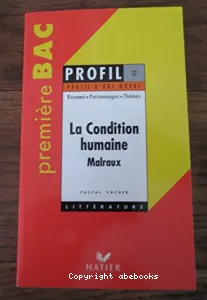 Condition humaine (1933) (La) : Malraux