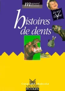 Histoires de dents