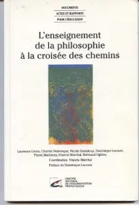 Enseignement de la philosophie à la croisée des chemins (L')