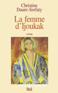 Femme d'Ijoukak (La)