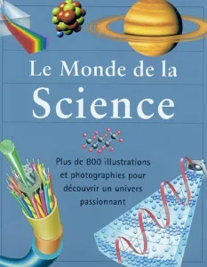Monde de la science (Le)