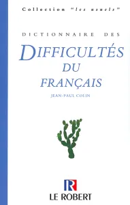 Dictionnaire des difficultés du français