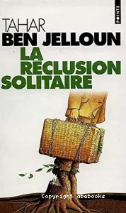 Réclusion solitaire (La)