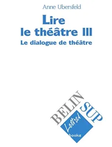 Lire le théâtre III