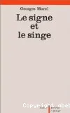 Signe et le singe (Le)