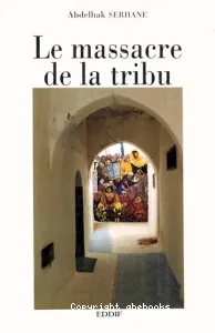 Massacre de la tribu (Le)