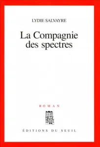 Compagnie des spectres (La)