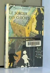 Sorcier des cloches (Le)