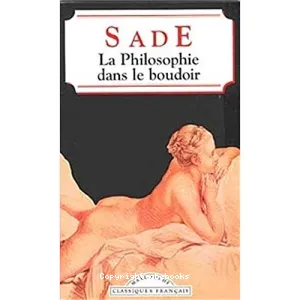 philosophie dans le boudoir (La)