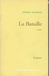 Bataille (La)