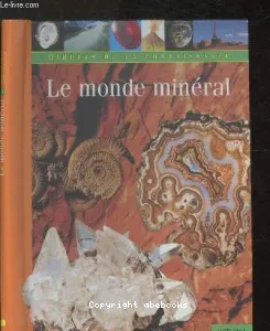 Monde minéral (Le)