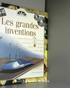 Grandes inventions (Les)