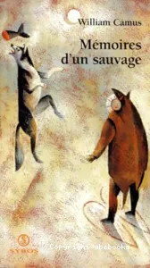 Mémoires d'un sauvage