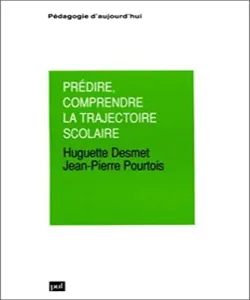 Prédire, comprendre la trajectoire scolaire