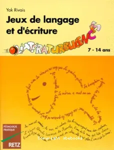 Jeux de langage et d'écriture