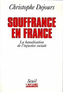 Souffrance en France