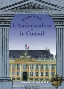 Ambassadeur et le Consul (L')