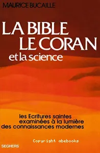 Bible le Coran et la science (La)