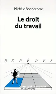 droit du travail (Le)