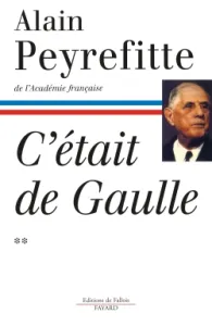 C'était de Gaulle II