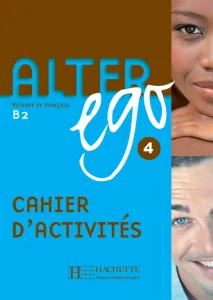 Alter ego 4, méthode de français B2