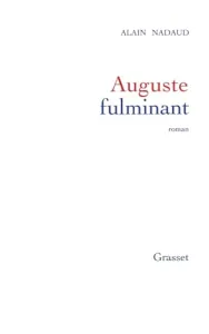 Auguste fulminant