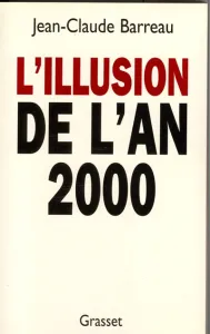 Illusion de l'an 2000 (L')