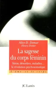 Sagesse du corps féminin (La)