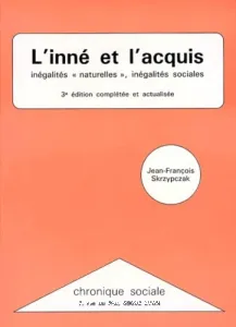 inné et l'acquis (L') ; Inégalités <naturelles>