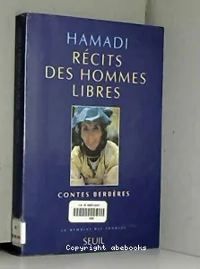 Récits des hommes libres