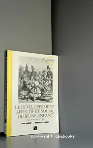 développement affectif et social du jeune enfant (Le)