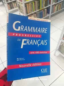 Grammaire progressive du français, niveau intermédiaire