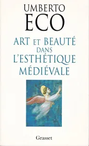 Art et beauté dans l'esthétique médiévale