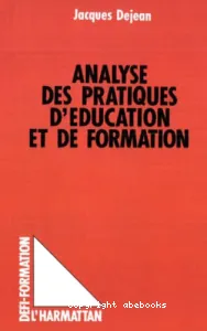 Analyse des pratiques d'education et de formation